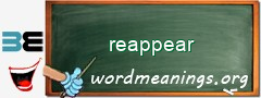 WordMeaning blackboard for reappear